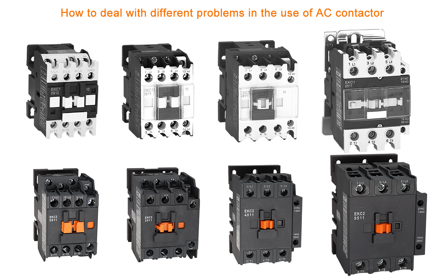 How to deal with different problems in the use of AC contactors
